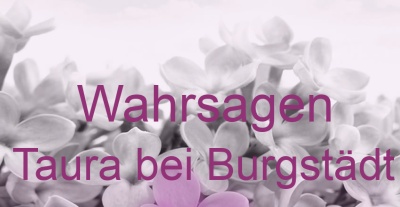 Wahrsagen Taura bei Burgstädt | Top-Experten für Kartenlegen, Wahrsagen, Hellsehen, Zukunftsdeutung.